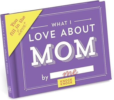 Knock Knock What I Love about Mom Journal